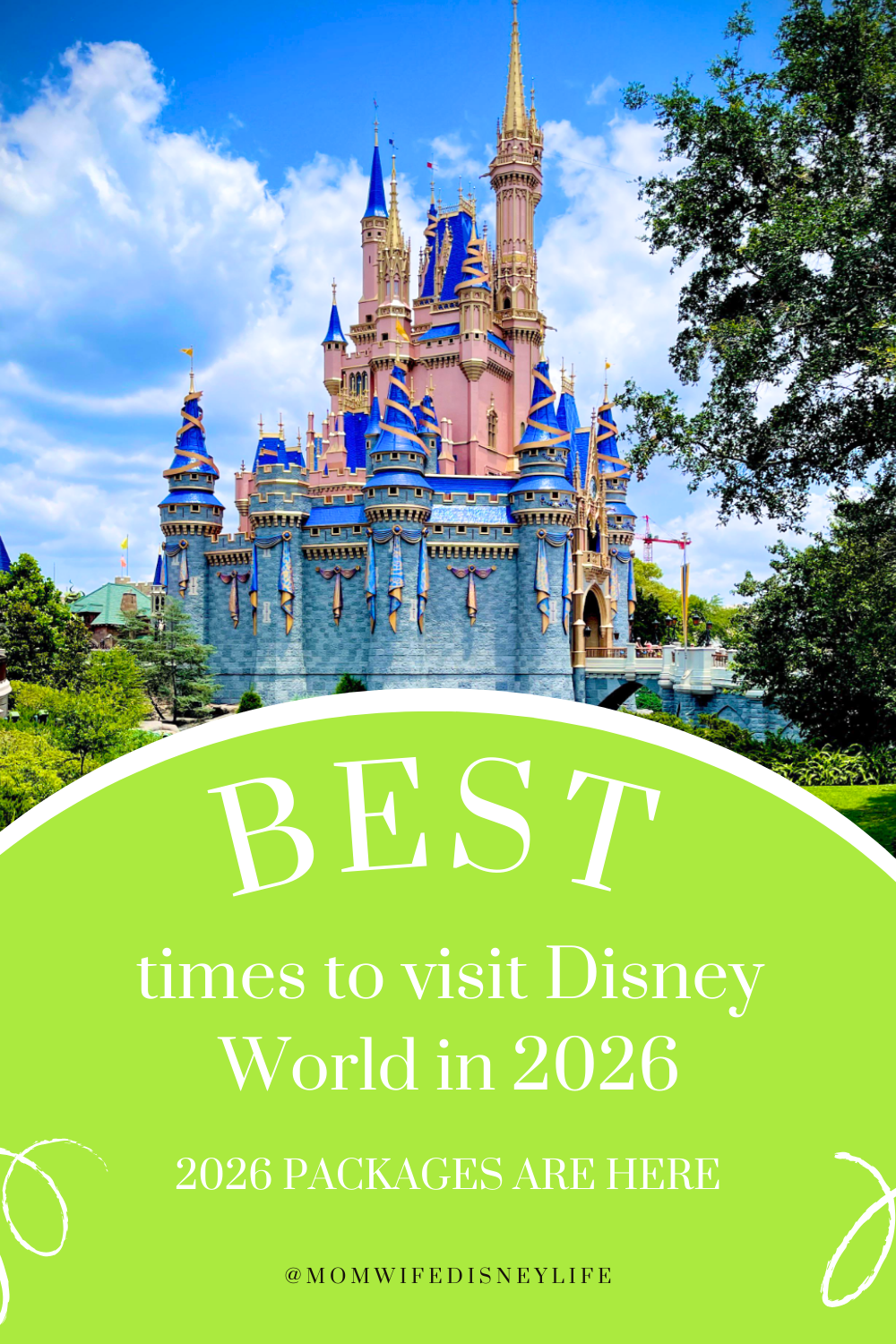 Copy of Best Time WDW 2026