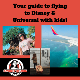 Your guide to flying to Disney & Universal with kids!-2